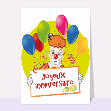 Carte anniversaire enfant : Clown joyeux anniversaire