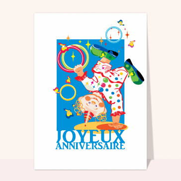 Carte anniversaire enfant : Joyeux anniversaire avec un clown