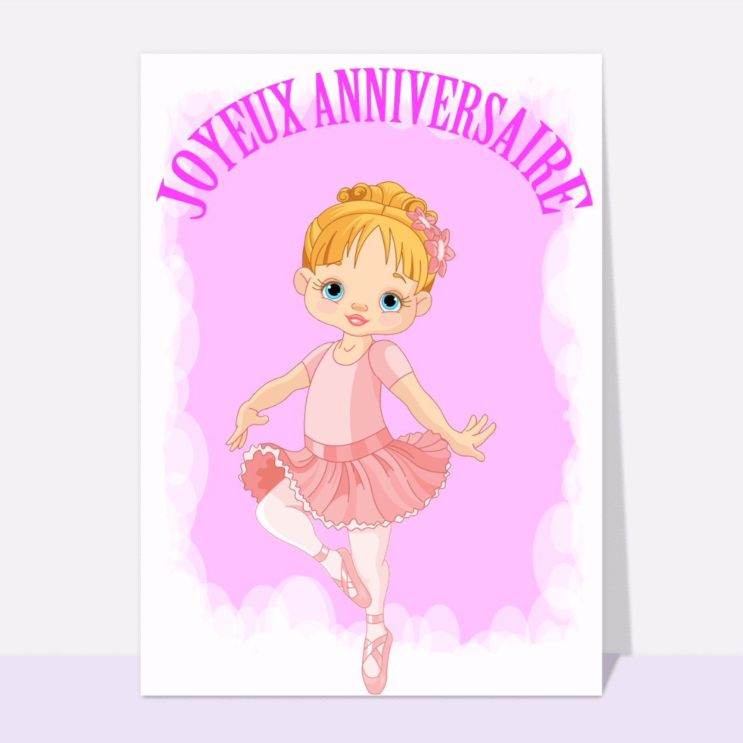 Carte Joyeux Anniversaire Petite Danseuse Envoyer Une Vraie Carte Anniversaire Enfant Des 0 99 Merci Facteur Carte Joyeux Anniversaire Petite Danseuse Envoyer Une Vraie Carte Anniversaire Enfant Des 0 99 Merci Facteur