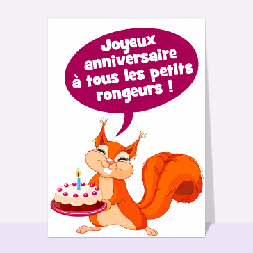 Carte anniversaire enfant : Anniversaire des petits rongeurs