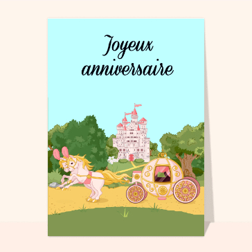 Carte anniversaire enfant : Un joyeux anniversaire de princesse