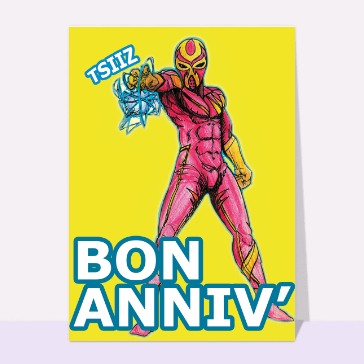 Bon anniversaire de super héro