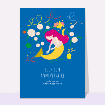Carte anniversaire enfant : Petite sirène pour ton anniversaire
