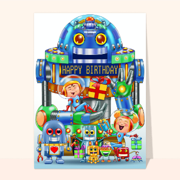 Carte anniversaire enfant : Robot géant d`anniversaire