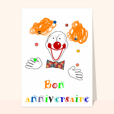Carte anniversaire enfant : Clown jonglage anniversaire