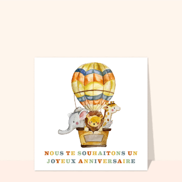 Souhaiter un anniversaire : Joyeux anniversaire dans une montgolfière