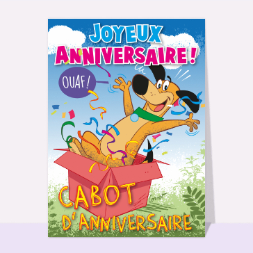 Carte Joyeux Anniversaire Cabot d`anniversaire