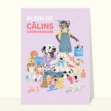 Plein de câlins d`anniversaire