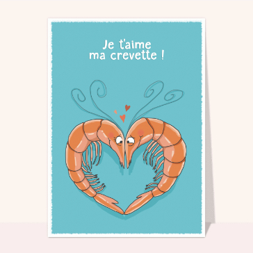 Carte St Valentin originale : Amour de crevettes
