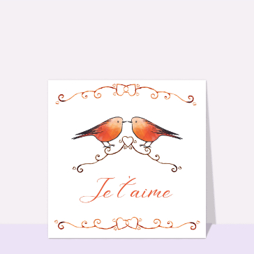 Carte Je t`aime avec des rouge-gorges