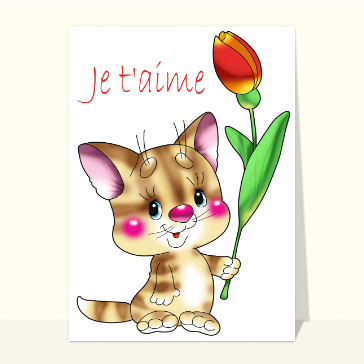 Carte Saint-Valentin mignonne : Petit chat je t aime