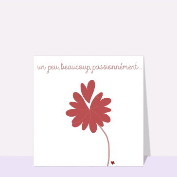Carte Un peu beaucoup passionnément