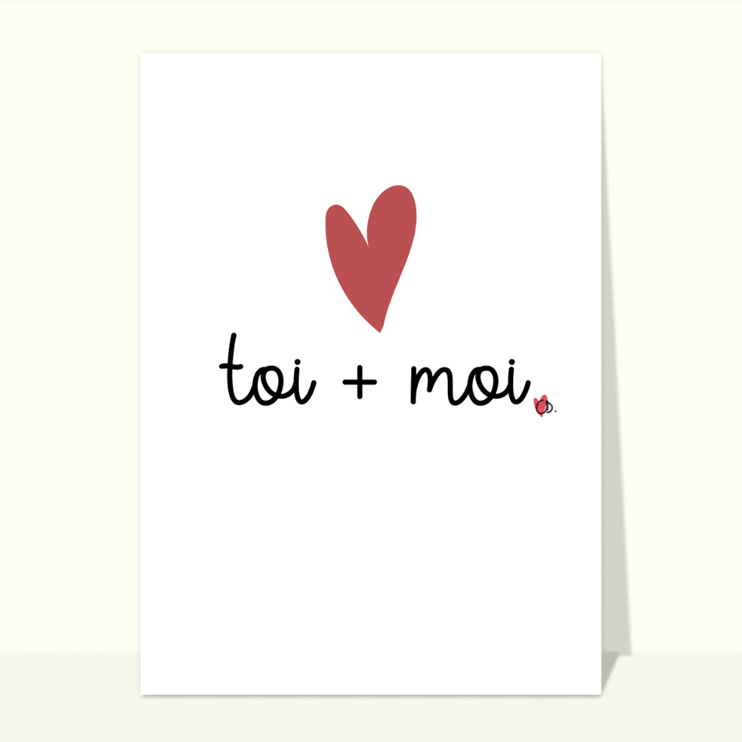 Toi et moi, un amour à partager - Carte avec coeurs Toi et moi, un amour à partager - Carte avec coeurs