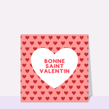 Bonne Saint Valentin dans un gros coeur