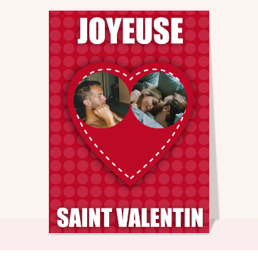 Carte Saint Valentin personnalisée : Le gros coeur de Saint Valentin