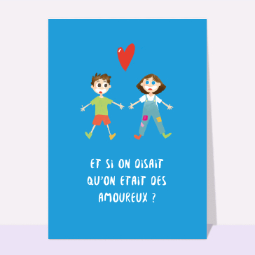 Et si on disait qu'on était amoureux