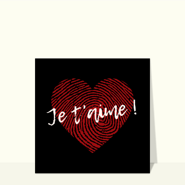 carte saint valentin : Je t`aime sur un gros coeur