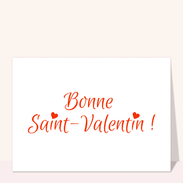 Bonne Saint Valentin sur fond blanc