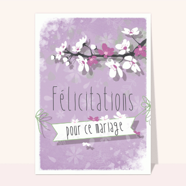 carte félicitations mariage : Mariages fleuri