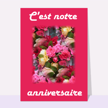 C'est notre anniversaire cartes d'anniversaire de mariage