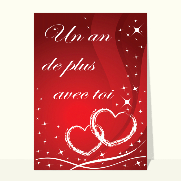 Un an de plus avec toi cartes d'anniversaire de mariage