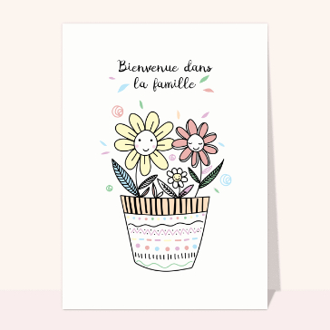 Carte de félicitations pour une naissance : Bienvenue dans la famille et fleurs