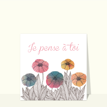 Condoléances je penses à toi et fleurs en dégradé