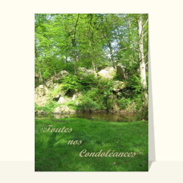Toutes nos condoleances et le cours d'eau