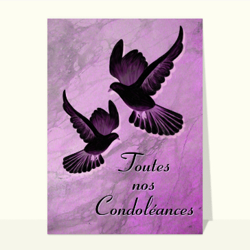 Toutes nos condoleances colombes noir