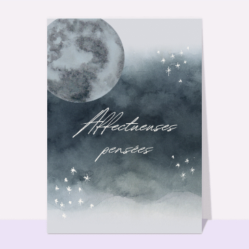 Affectueuses pensées pleine lune cartes condoléances