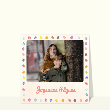 Joyeuses Pâques et petits oeufs colorés