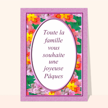 La famille souhaite une joyeuse Pâques
