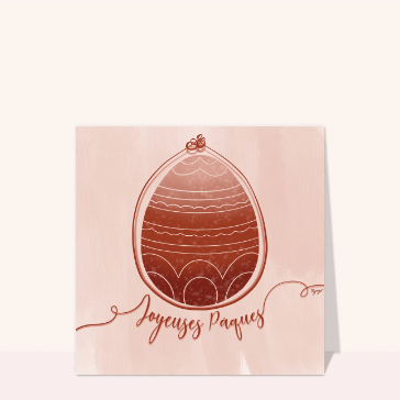 Carte de Pâques : Joyeuses Pâques et délicieux oeuf en chocolat