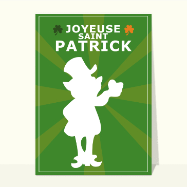 Carte Saint Patrick : Joyeuse St Patrick