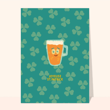 Carte Saint Patrick : Tête de bière pour la Saint Patrick
