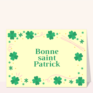 Religieux, saints et fêtes diverses : Bonne Saint Patrick avec des trèfles