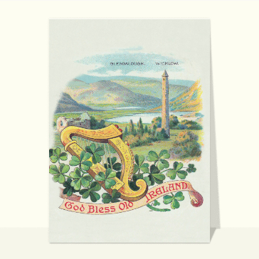 Religieux, saints et fêtes diverses : God Bless Old Ireland