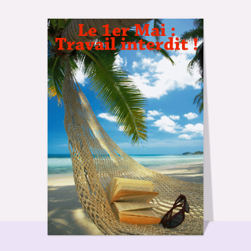 Le 1er mai: travail interdit