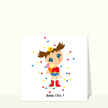 Bonne fête superwoman