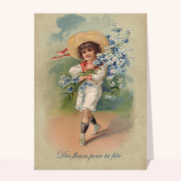 Des fleurs pour ta fête