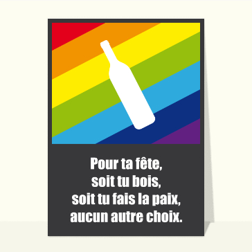 Soit tu bois soit tu fais la paix