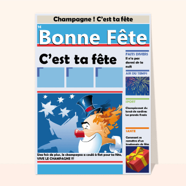 Bonne fête c'est ta fête