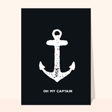 carte humour : Oh my captain