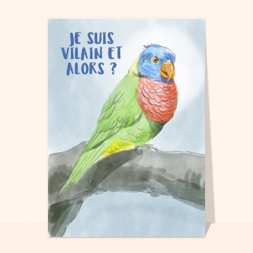 Je suis vilain et alors