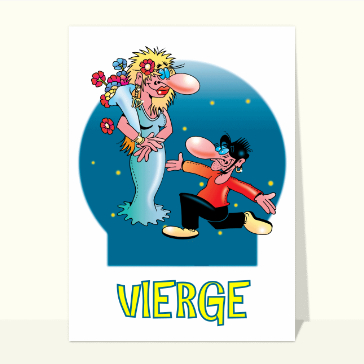 Carte humour horoscope : Le signe de la vierge