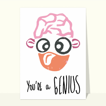 You are a genius