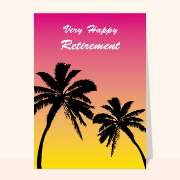 Carte départ en retraite : Very happy retirement