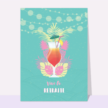 Carte départ en retraite : Cocktail de départ en retraite
