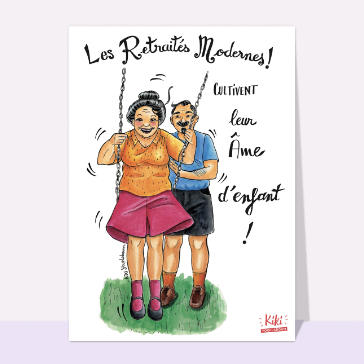 Les retraités modernes âme d`enfant