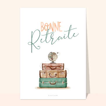 Bonne retraite les voyageurs
